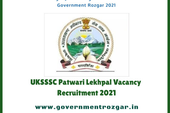 UKSSSC recruitment 2021: Notification for 513 Patwari and Lekhpal vacancies