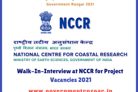 Walk-In-Interview at NCCR for Project Vacancies 2021
