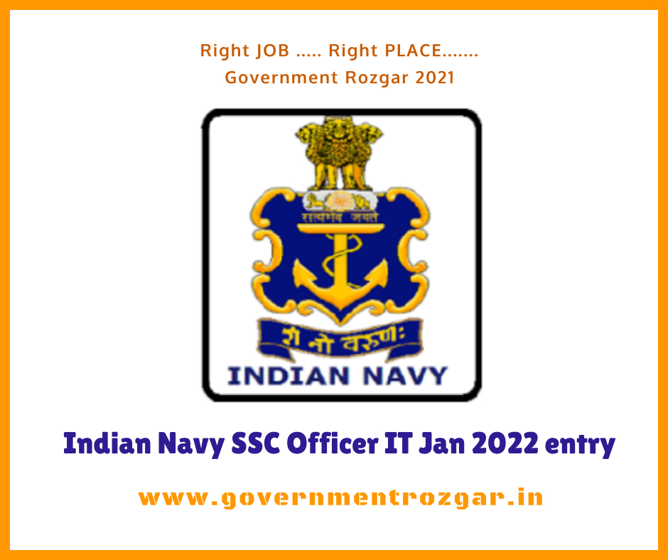 Indian Navy SSC Officer Recruitment IT Jan 2022 entry