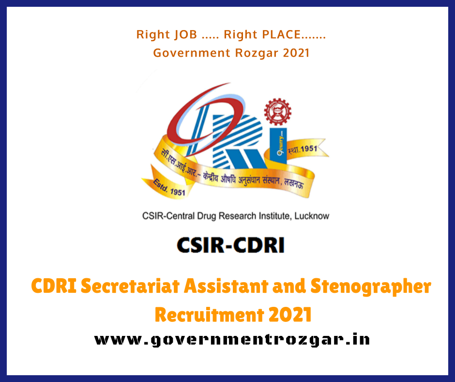 CDRI Secretariat Assistant and Stenographer Recruitment 2021