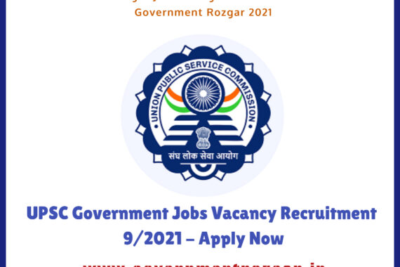 UPSC Recruitment 2021 Out: Apply Online