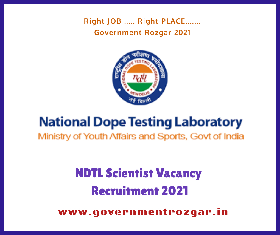 NDTL Scientist Vacancy Recruitment 2021