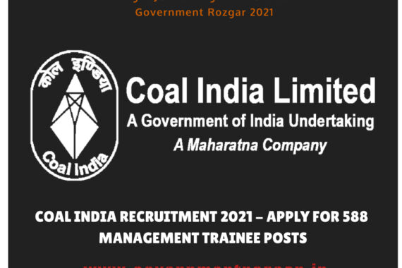 Coal India Recruitment 2021 - Apply for 588 Management Trainee posts
