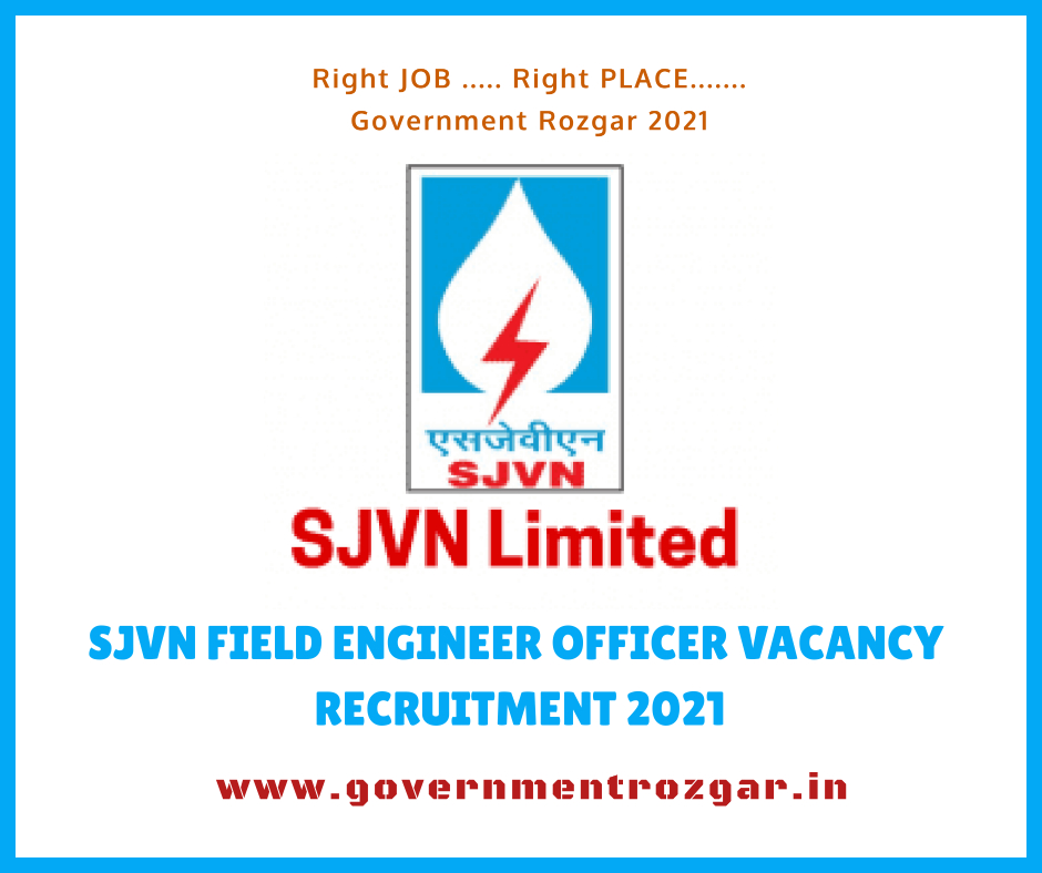SJVN Field Engineer Officer Vacancy Recruitment 2021