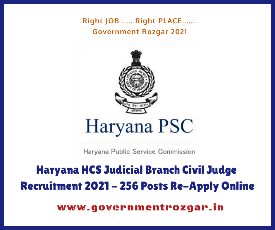 Haryana HCS Judicial Branch Civil Judge Recruitment 2021 - 256 Posts Re-Apply Online