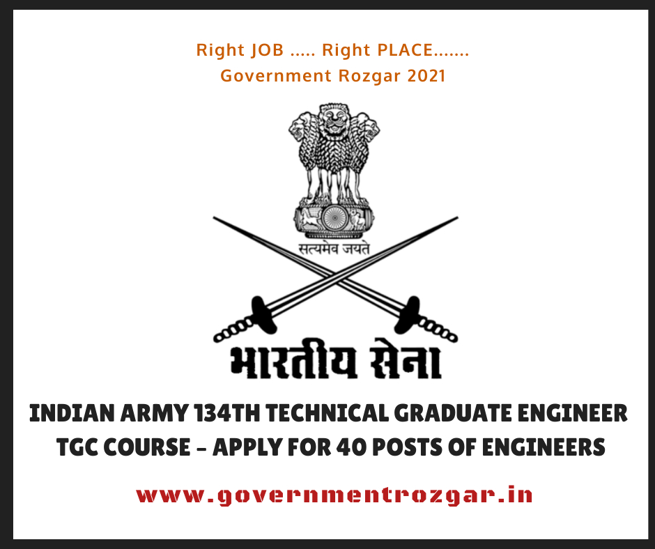 Indian Army 134th Technical Graduate Engineer TGC Course
