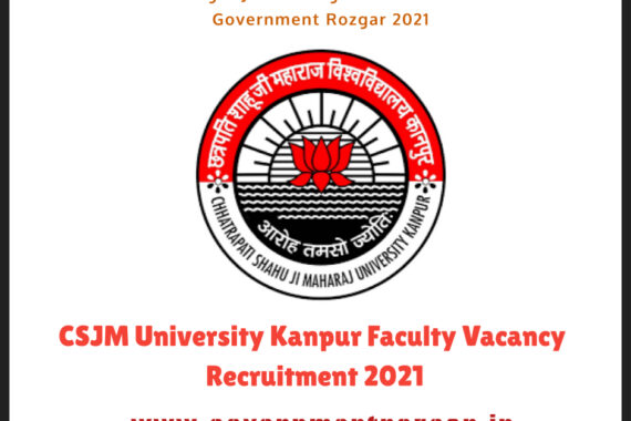 Faculty Government Job Vacancy Recruitment in Chhatrapati Shahu Ji Maharaj (CSM) University Kanpur, Uttar Pradesh 2021 http://csjmu.ac.in