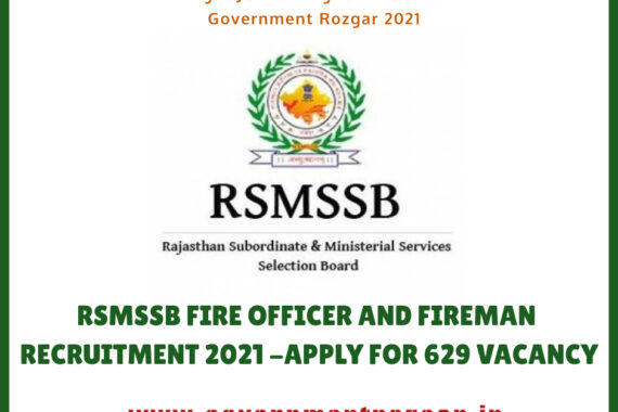 RSMSSB Fire Officer and Fireman Recruitment 2021 -Apply Online for 629 Vacancy