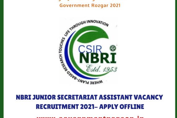 NBRI JUNIOR SECRETARIAT ASSISTANT VACANCY RECRUITMENT 2021- APPLY OFFLINE