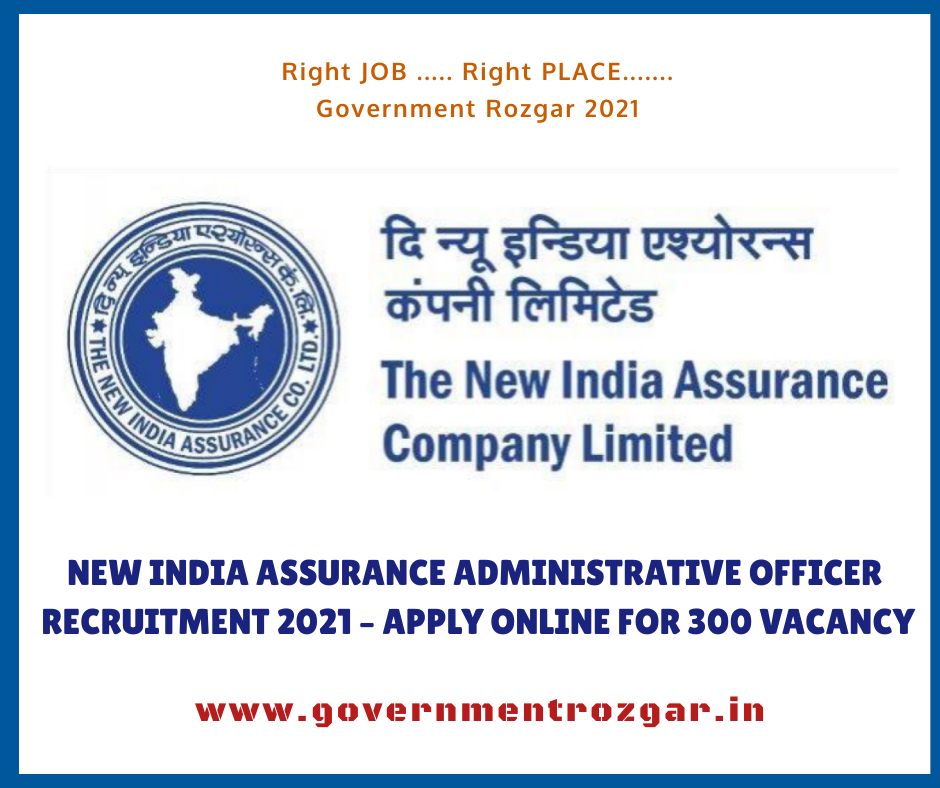 New India Assurance Administrative Officer Recruitment 2021