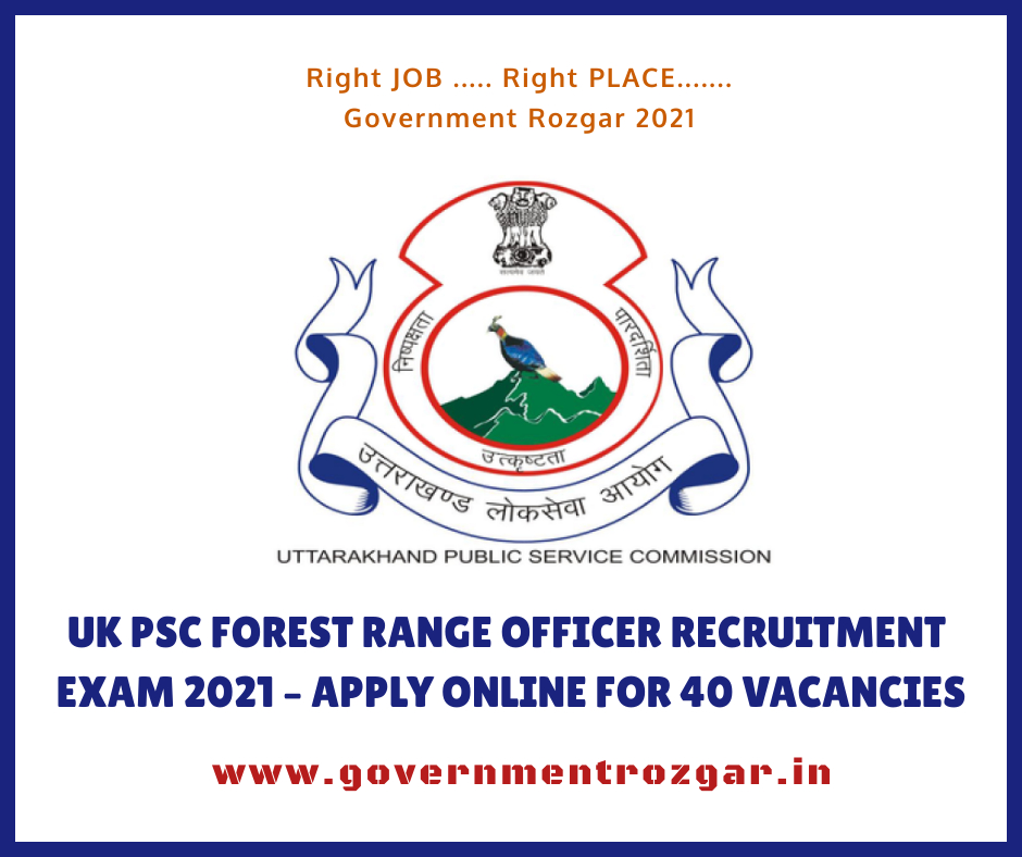 UK PSC Forest Range Officer Recruitment Exam 2021