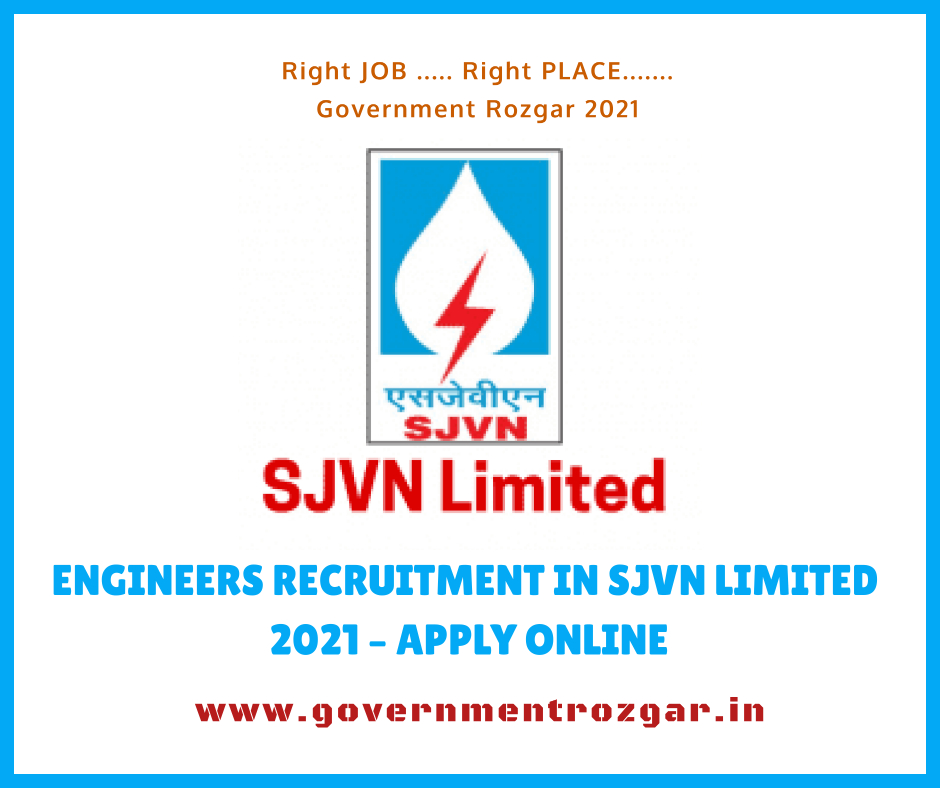 Engineers Recruitment in SJVN Limited 2021