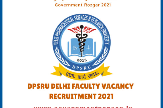 DPSRU DELHI FACULTY VACANCY RECRUITMENT 2021 – APPLY ONLINE FOR 30 PROFESSOR JOBS VACANCY