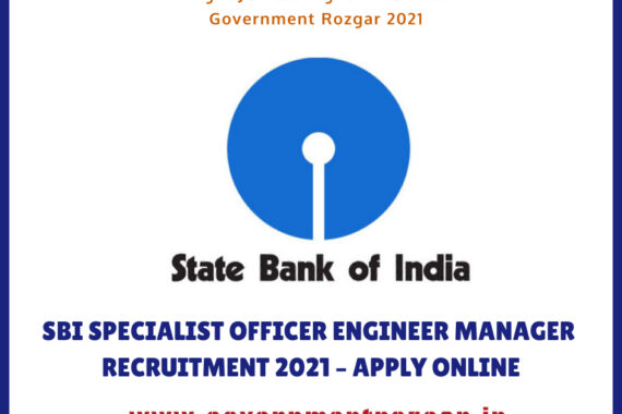 SBI Specialist Officer Engineer Manager Recruitment 2021 - Apply Online for Assistant Manager and Other Posts