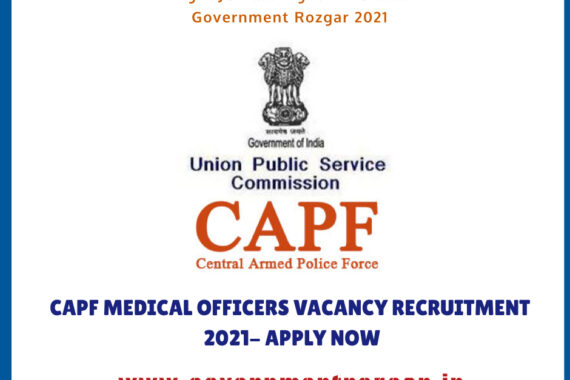 CAPF MEDICAL OFFICERS VACANCY RECRUITMENT 2021- APPLY NOW