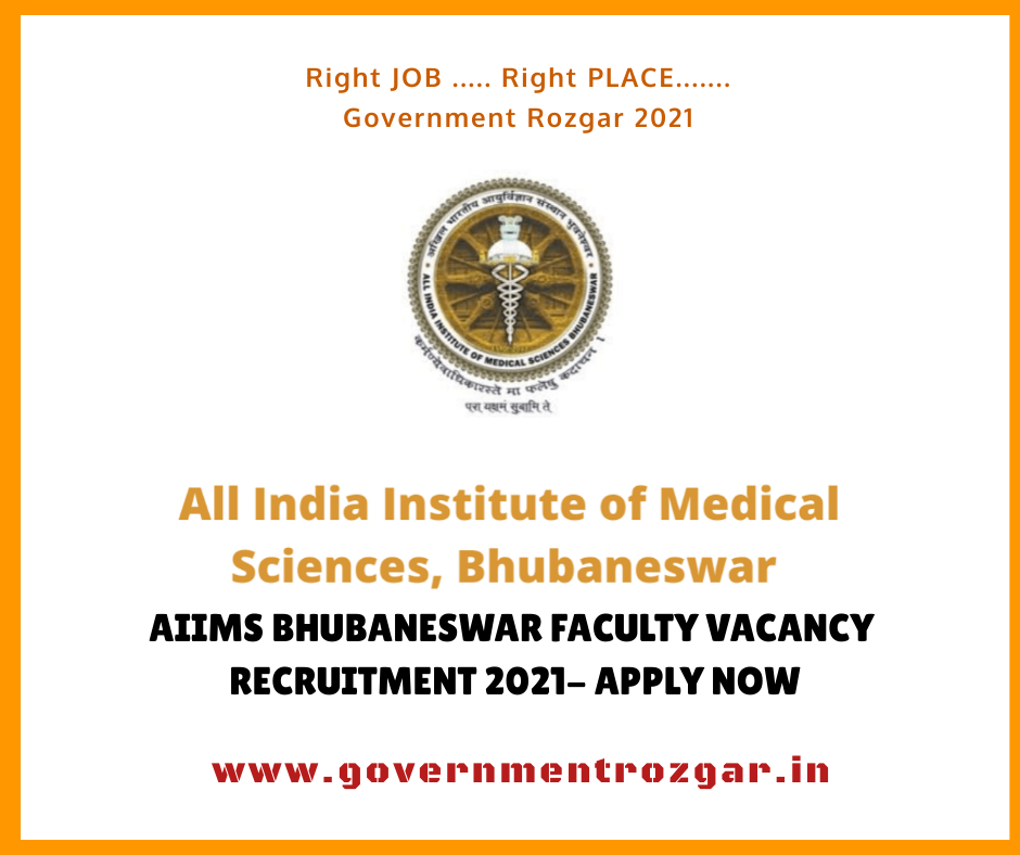 AIIMS Bhubaneswar Faculty Vacancy Recruitment 2021