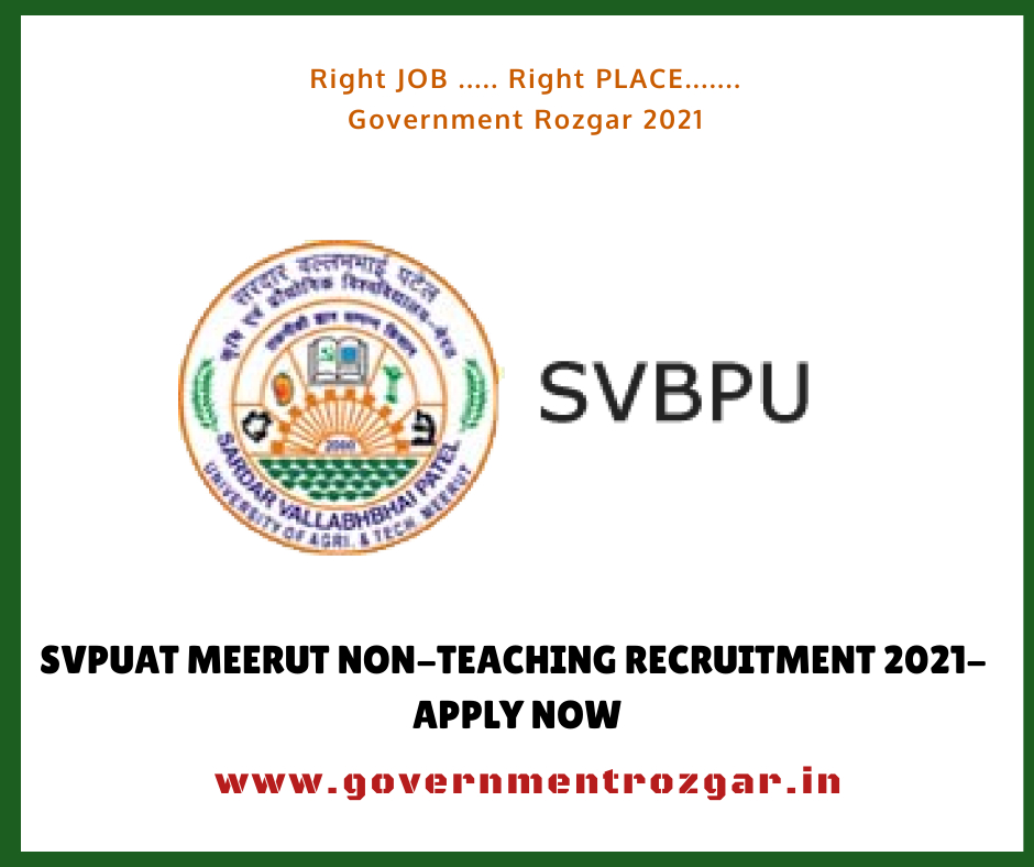 SVPUAT Meerut Non-Teaching Recruitment 2021