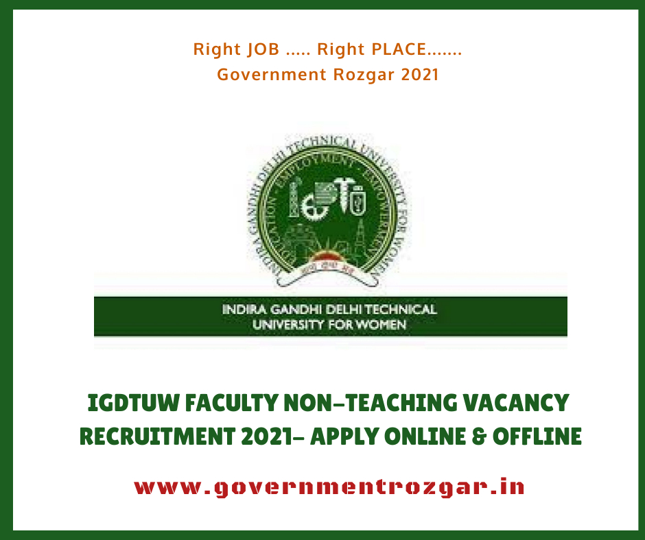 IGDTUW Faculty Non-Teaching Vacancy Recruitment 2021