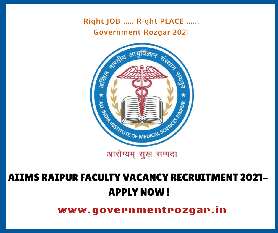 AIIMS Raipur Faculty Vacancy Recruitment 2021