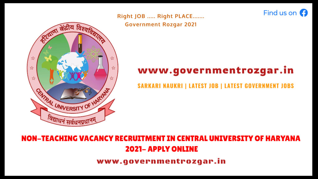 Non-Teaching Vacancy Recruitment in Central University of Haryana 2021