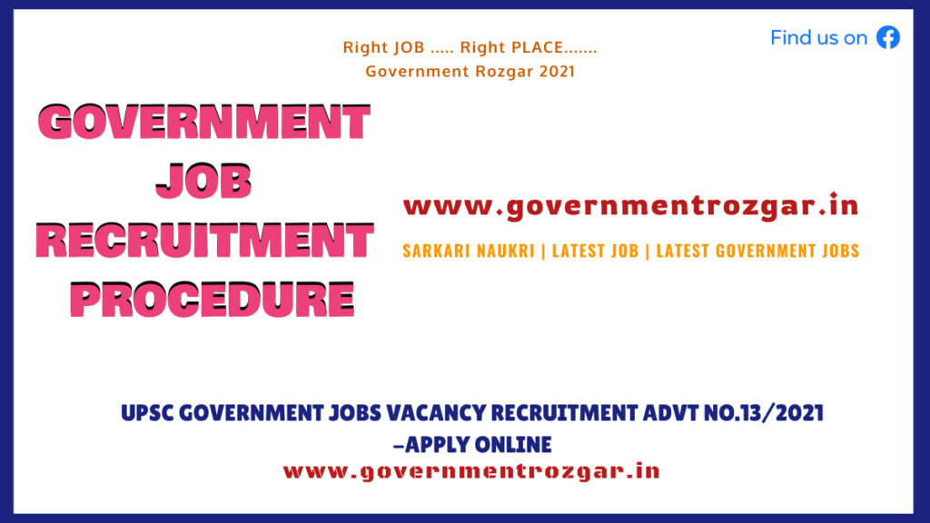 Government Job Recruitment Procedure