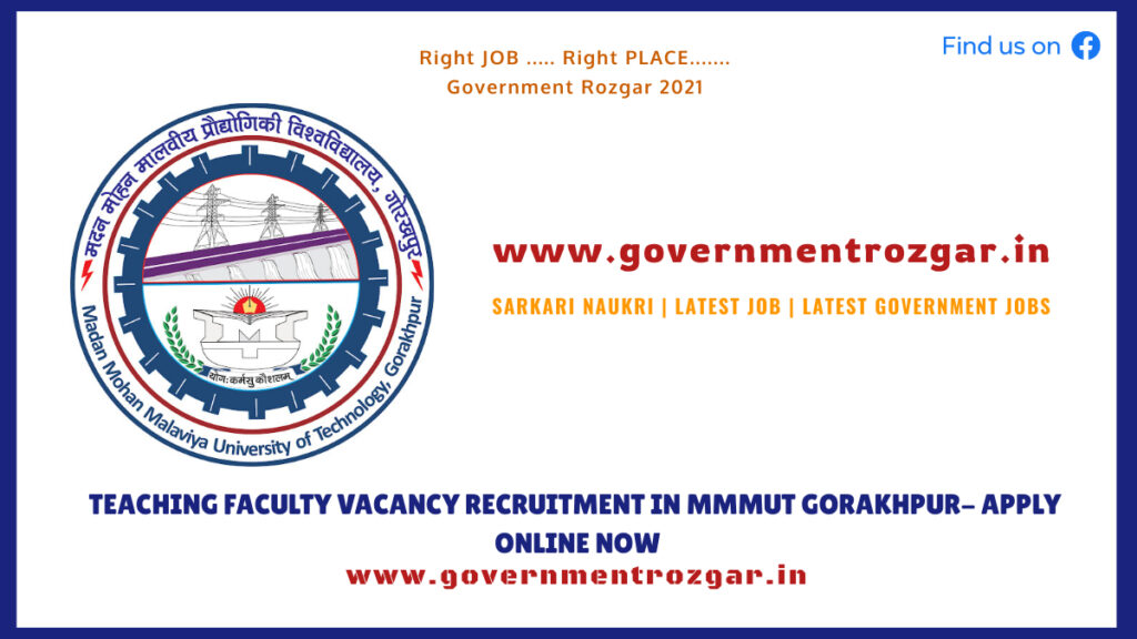 Teaching Faculty Vacancy Recruitment in MMMUT Gorakhpur