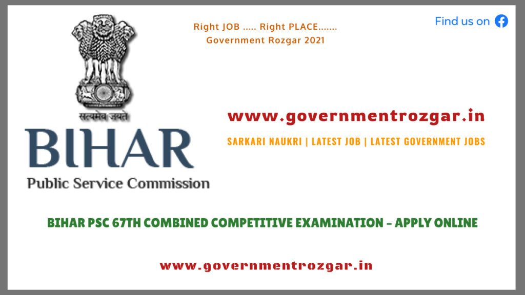 Bihar PSC 67th Combined Competitive Examination