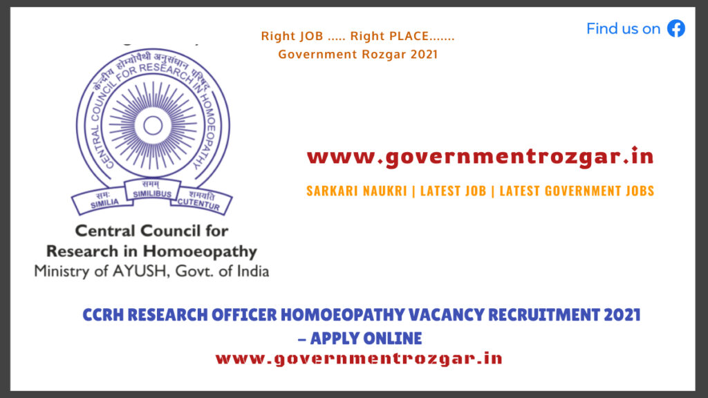 CCRH Research Officer Homoeopathy Vacancy Recruitment 2021