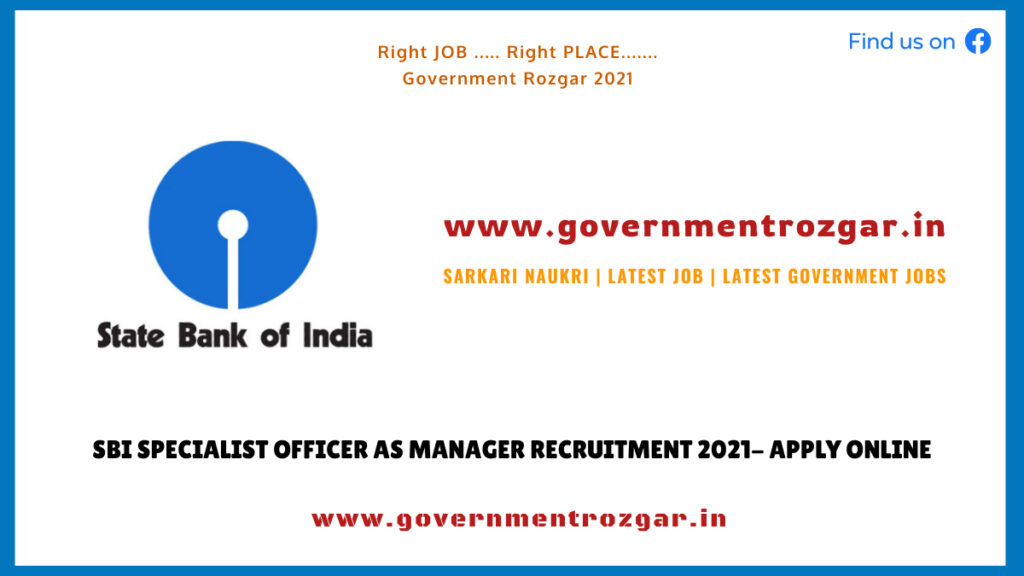 SBI Specialist Officer as Manager Recruitment 2021
