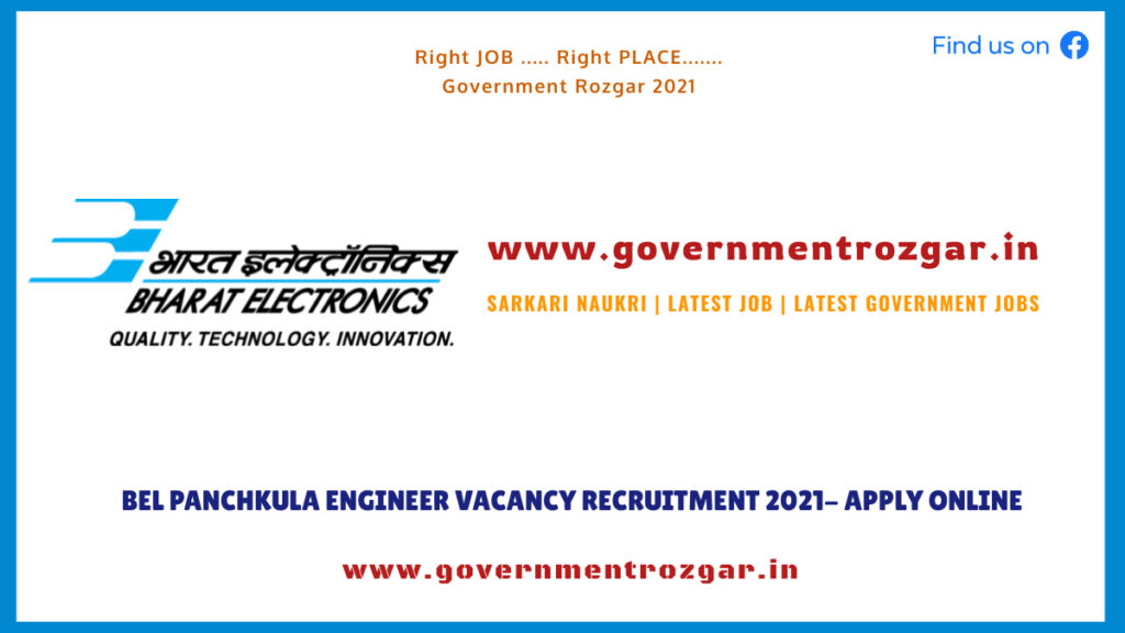 BEL Panchkula Engineer Vacancy Recruitment 2021
