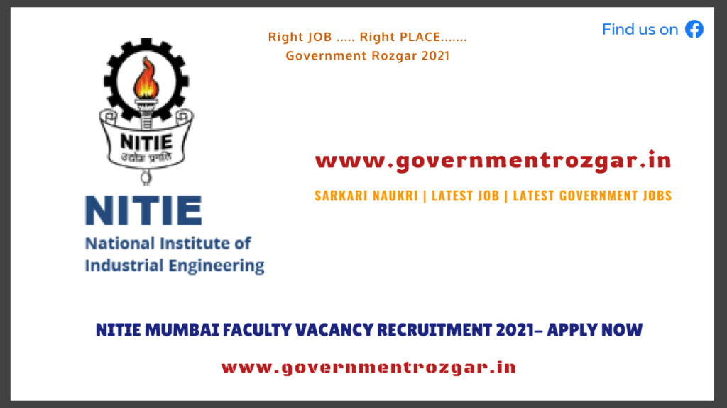 NITIE Mumbai Faculty vacancy recruitment 2021