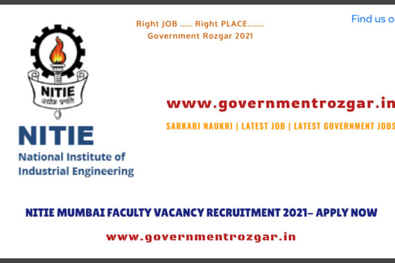 NITIE Mumbai Faculty vacancy recruitment 2021- Apply Now