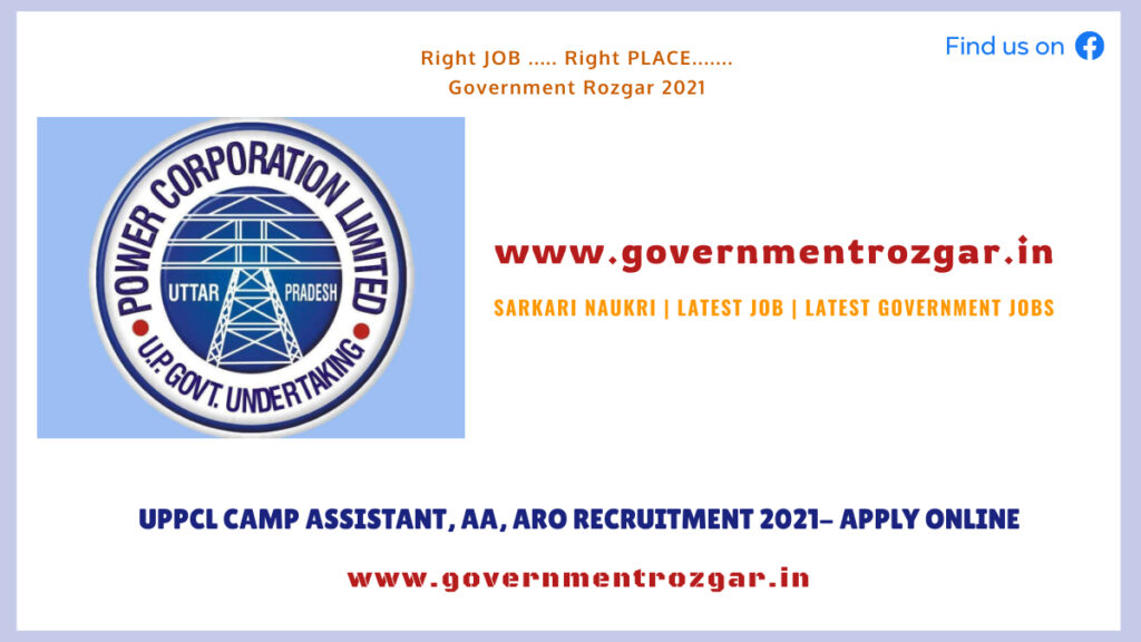 UPPCL Camp Assistant, AA, ARO Recruitment 2021