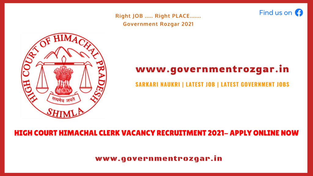 High Court Himachal Clerk Vacancy Recruitment 2021
