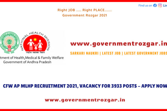 CFW AP MLHP Recruitment 2021, Vacancy for 3933 Posts - Apply Now