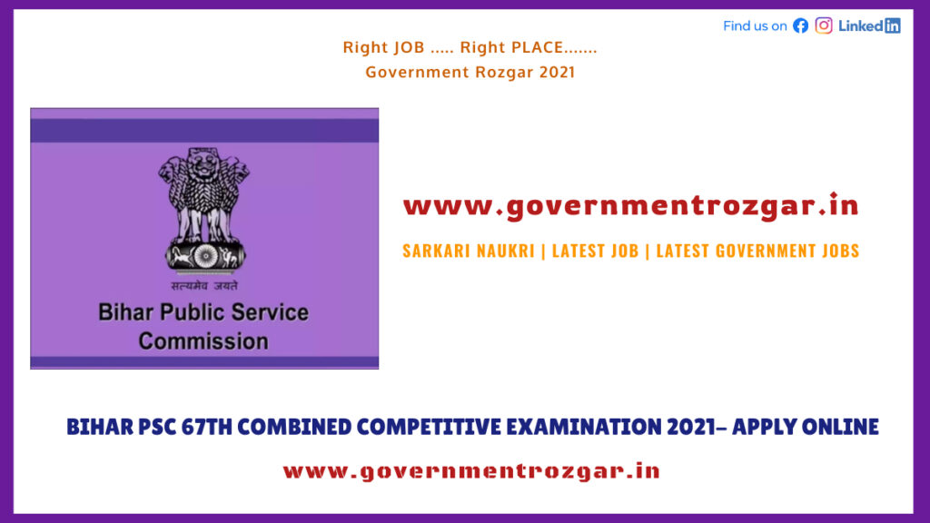 Bihar PSC 67th Combined Competitive Examination 2021