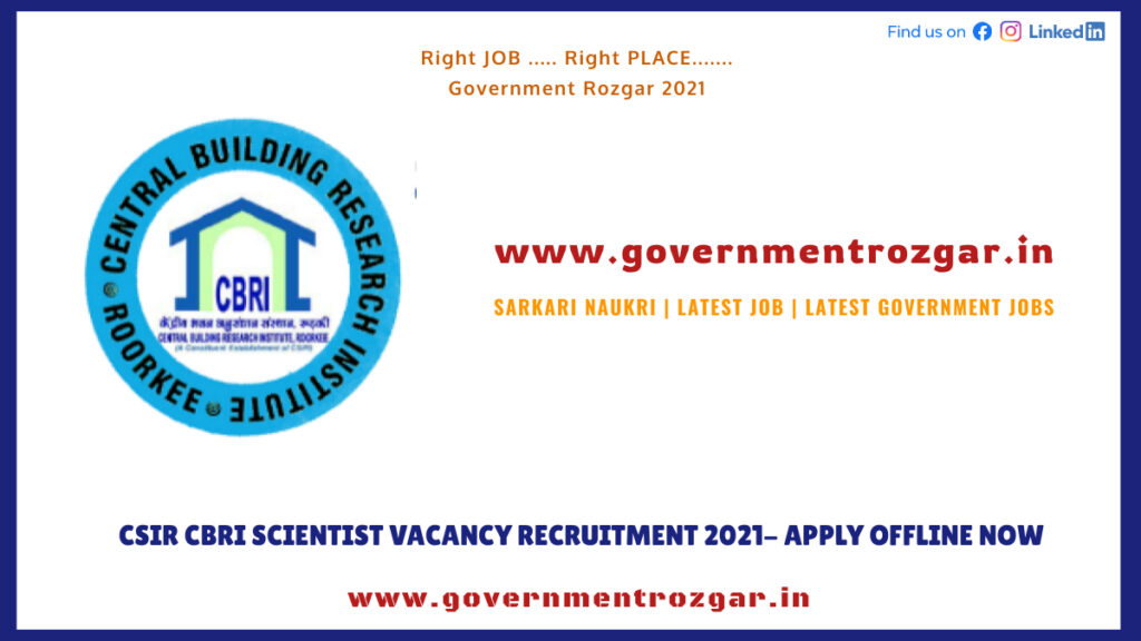 CSIR CBRI Scientist Vacancy Recruitment 2021