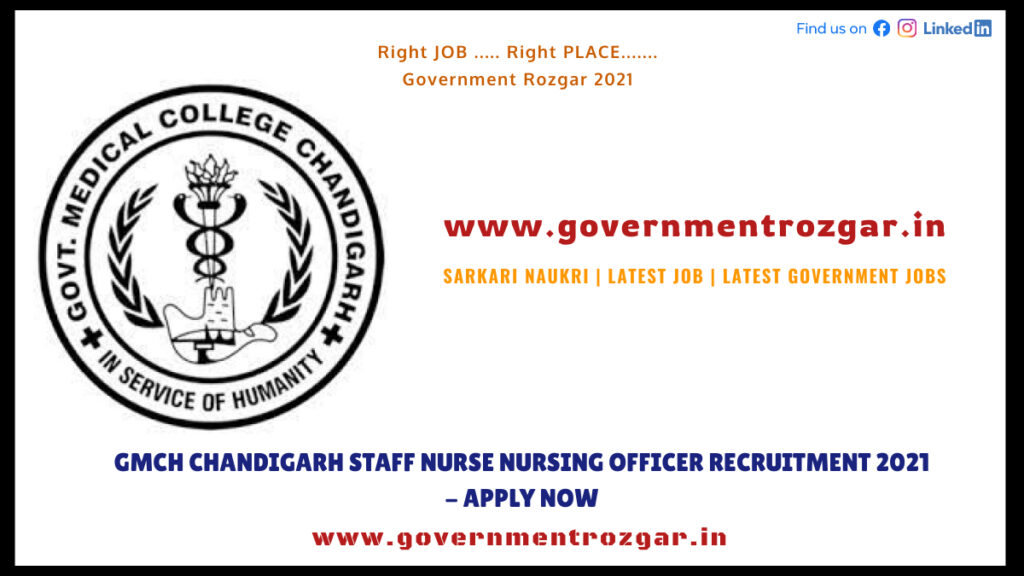 GMCH Chandigarh Staff Nurse Nursing Officer Recruitment 2021