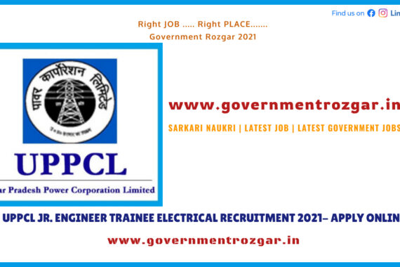 UPPCL JR. ENGINEER TRAINEE ELECTRICAL RECRUITMENT 2021- APPLY ONLINE