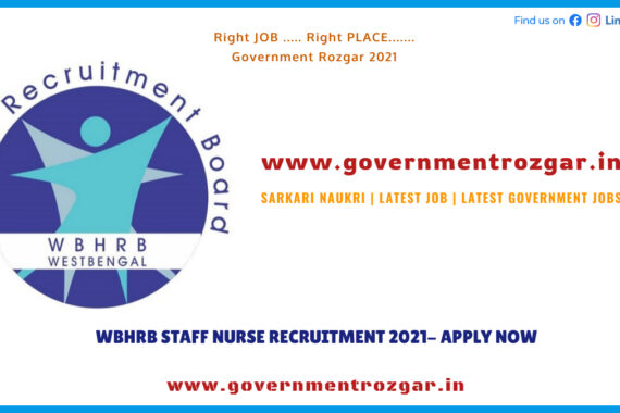 WBHRB STAFF NURSE RECRUITMENT 2021- APPLY NOW