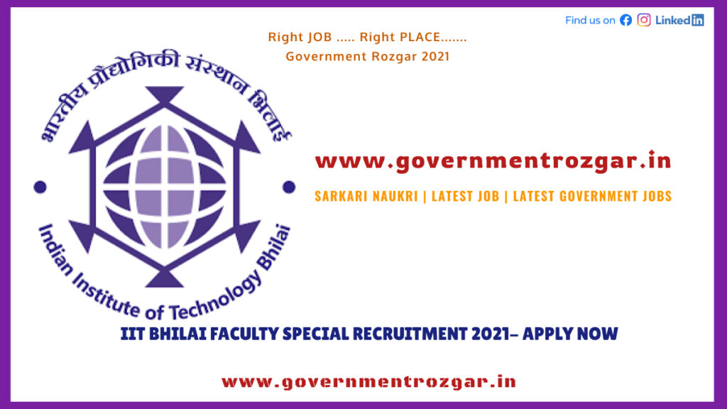 IIT Bhilai Faculty Special Recruitment 2021