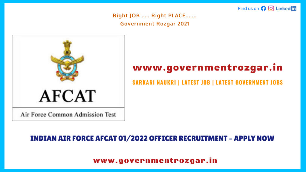 Indian Air Force AFCAT 01/2022 Officer Recruitment