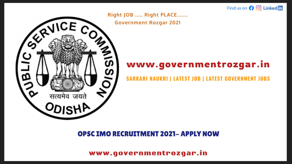 OPSC IMO Recruitment 2021