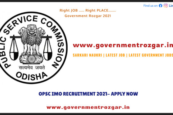 OPSC IMO RECRUITMENT 2021- APPLY NOW