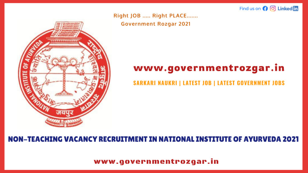 Non-Teaching Vacancy Recruitment in National Institute of Ayurveda