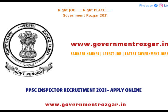 PPSC INSPECTOR RECRUITMENT 2021- APPLY ONLINE