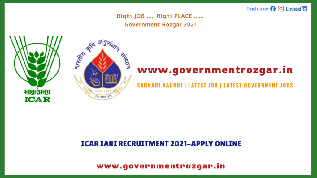 ICAR IARI Recruitment 2021