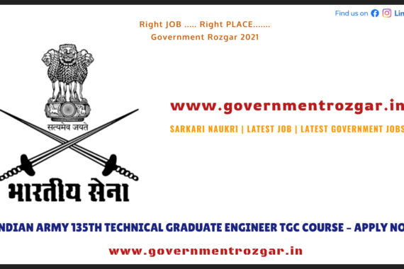 Indian Army 135th Technical Graduate Engineer TGC Course - Apply Now