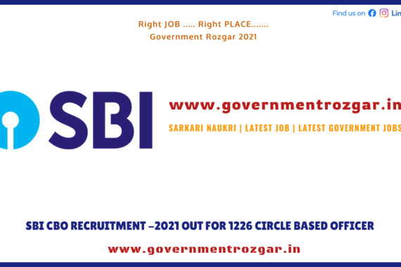 SBI CBO RECRUITMENT -2021 OUT FOR 1226 CIRCLE BASED OFFICER
