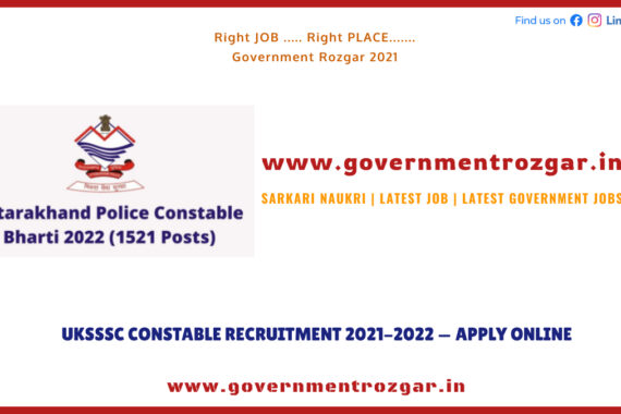 UKSSSC Constable Recruitment 2021-2022 -- Apply Online
